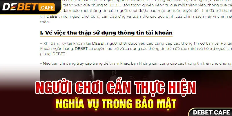 Người chơi cần thực hiện nghĩa vụ trong bảo mật Người chơi cần thực hiện nghĩa vụ trong bảo mật